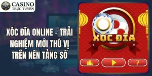 Xóc Đĩa Online - Trải Nghiệm Mới Thú Vị Trên Nền Tảng Số